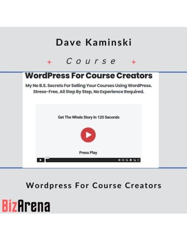Dave Kaminski - Wordpress For Course Creators [Complete]