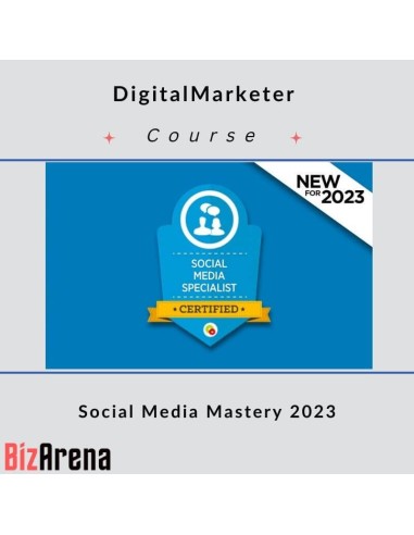 DigitalMarketer - Social Media Mastery 2023