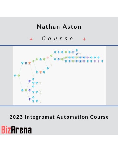 Nathan Aston - 2023 Integromat Automation Course