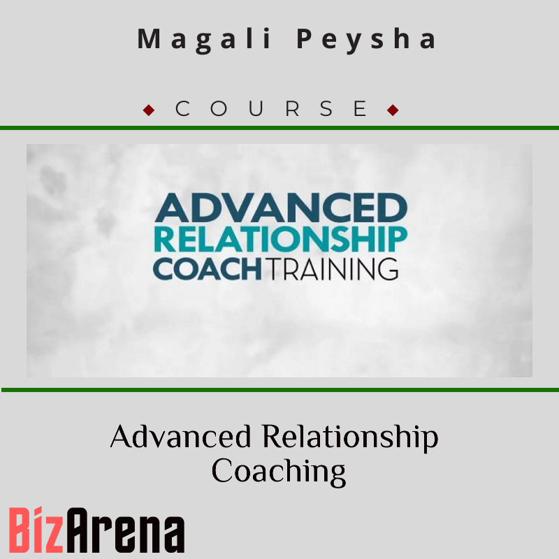 Magali Peysha – Advanced Relationship Coaching