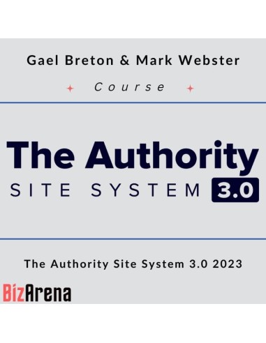 Gael Breton & Mark Webster - The Authority Site System 3.0 2023