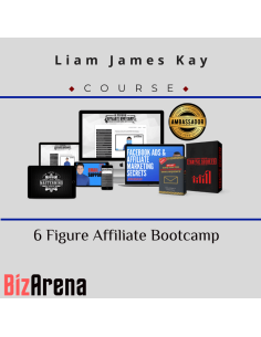 Liam James Kay – 6 Figure Affiliate Bootcamp