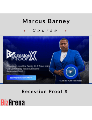 Marcus Barney - Recession Proof X