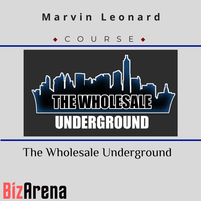 Marvin Leonard – The Wholesale Underground