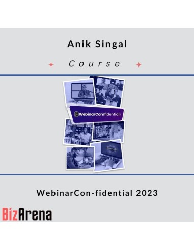 Anik Singal - WebinarCon-fidential 2023