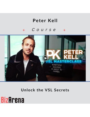 Peter Kell – VSL Secrets Masterclass