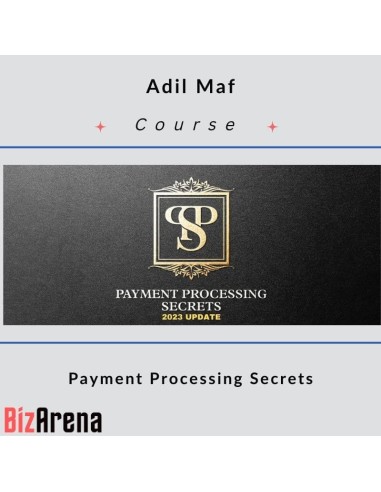Adil Maf - Payment Processing Secrets
