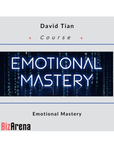David Tian - Emotional Mastery