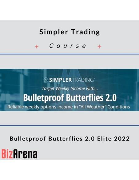 an image of Simpler Trading - Bulletproof Butterflies 2.0 Elite 2022 