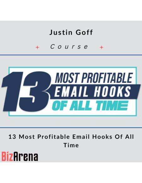 an image of Justin Goff – 13 Most Profitable Email Hooks Of All Time 