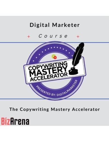 Digital Marketer - The Copywriting Mastery Accelerator