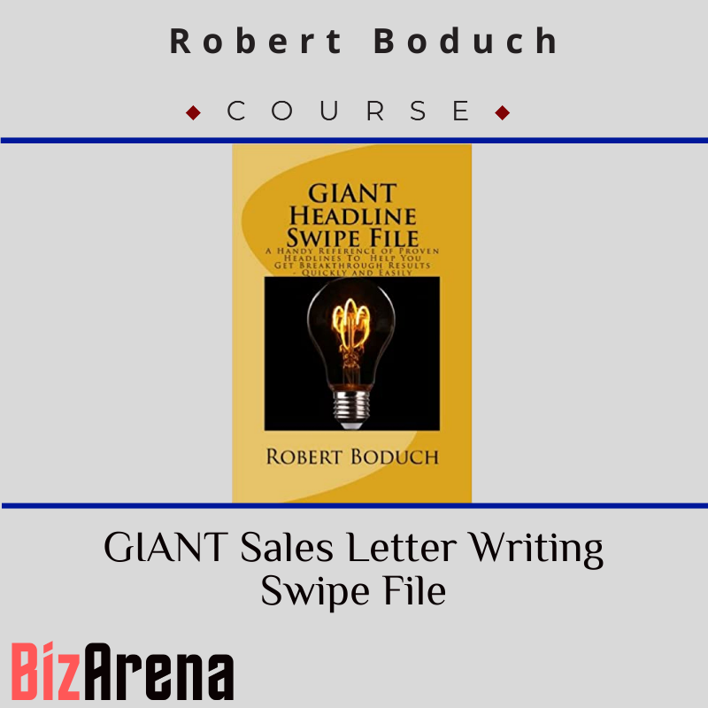 Robert Boduch – GIANT Sales Letter Writing Swipe File