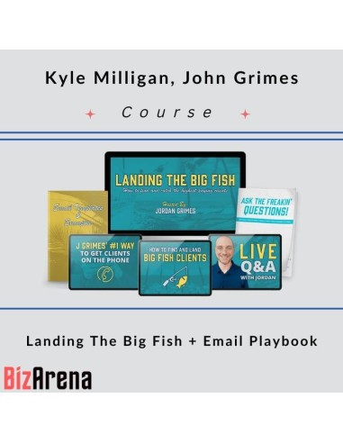 Kyle Milligan and John Grimes – Landing The Big Fish + Email Playbook