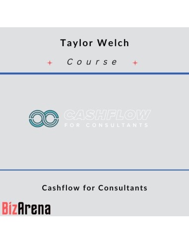 Taylor Welch - Cashflow for Consultants