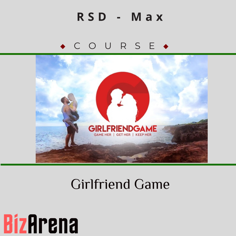 RSD – Max Girlfriend Game