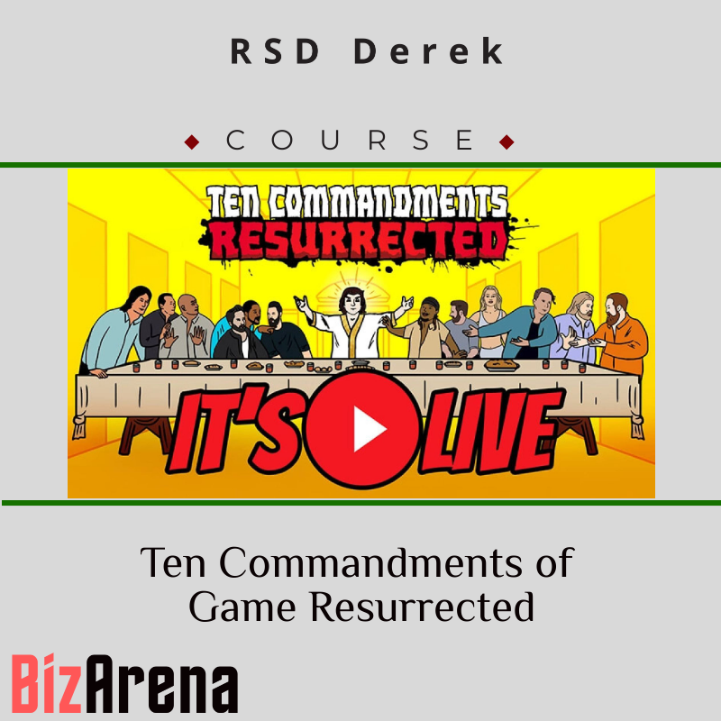 RSD Derek – Ten Commandments of Game Resurrected