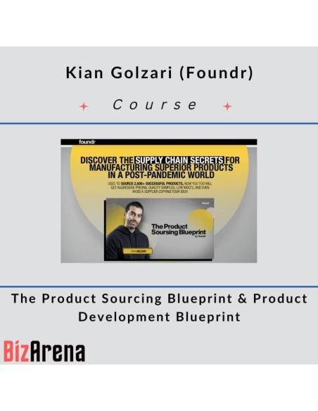 an image of Kian Golzari (Foundr) – The Product Sourcing & Development Blueprint 