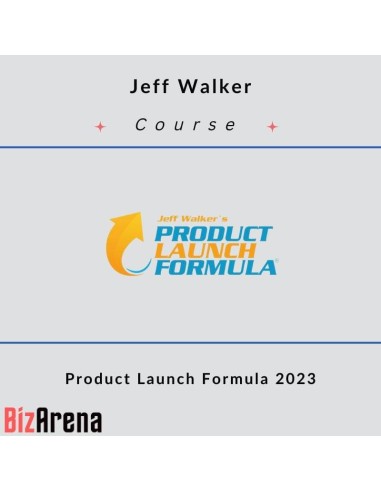 Jeff Walker - Product Launch Formula 2023