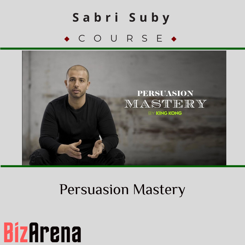 Sabri Suby – Persuasion Mastery