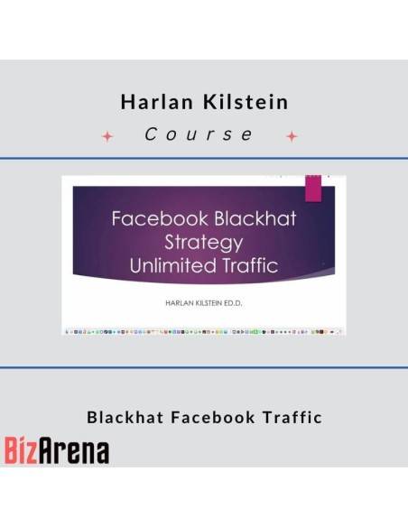 an image of Harlan Kilstein – Blackhat Facebook Traffic 