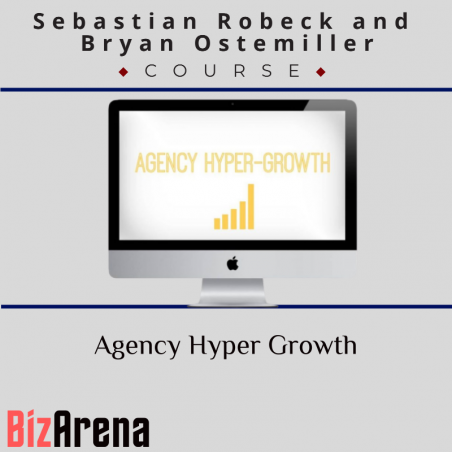 an image of Sebastian Robeck and Bryan Ostemiller – Agency Hyper Growth 