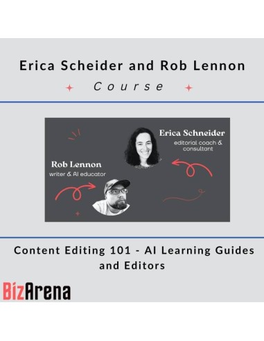 Erica Scheider and Rob Lennon - Content Editing 101