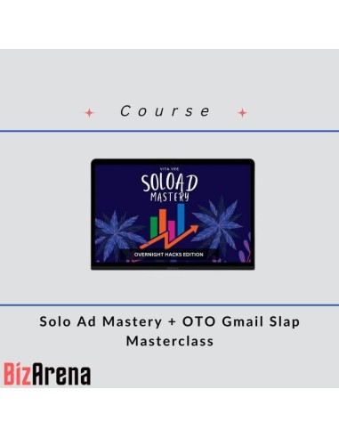 Vita Vee - Solo Ad Mastery + OTO Gmail Slap Masterclass