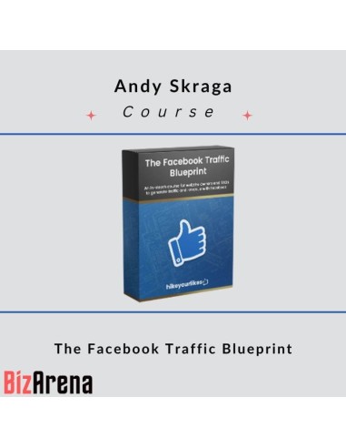 Andy Skraga – The Facebook Traffic Blueprint