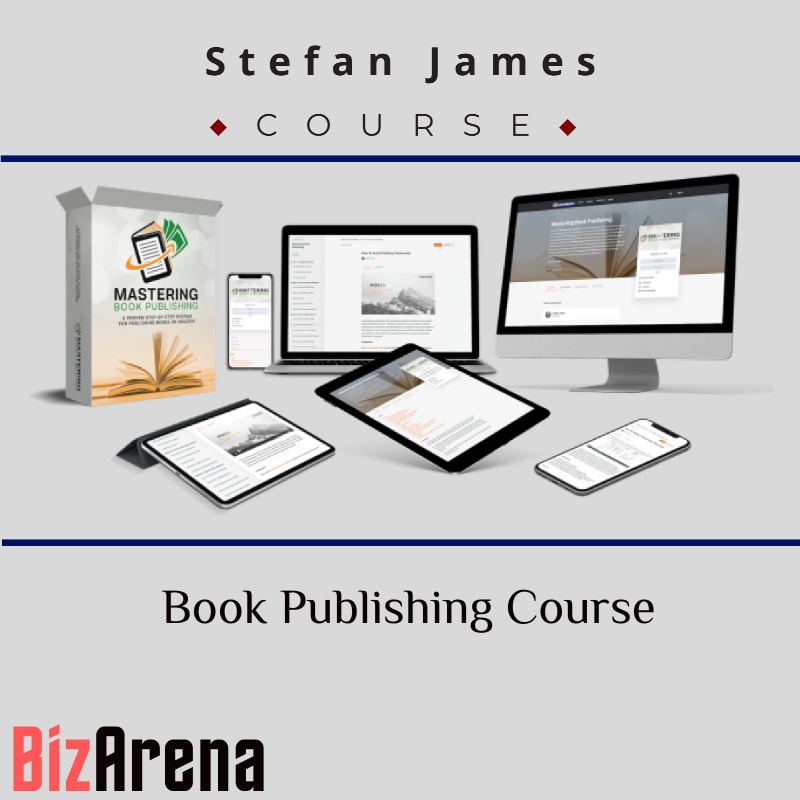 Stefan James – Book Publishing Course