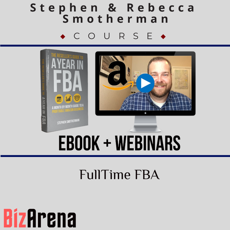 Stephen & Rebecca Smotherman – FullTime FBA (4 Products)