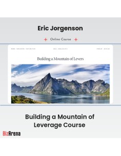 Eric Jorgenson - Building a Mountain of Leverage Course