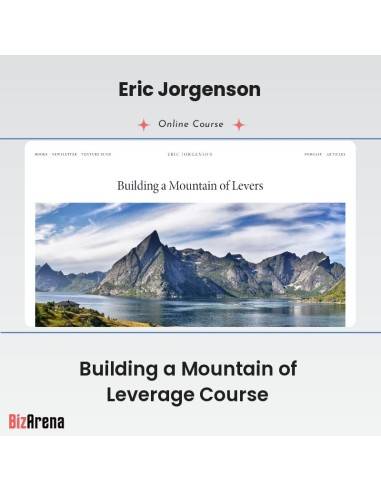 Eric Jorgenson - Building a Mountain of Leverage Course Image