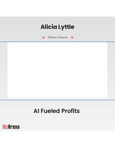 Alicia Lyttle - AI Fueled Profits Image