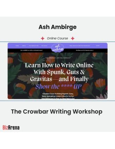 Ash Ambirge - The Crowbar Writing Workshop