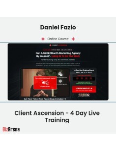 Daniel Fazio - Client Ascension - 4 Day Live Training