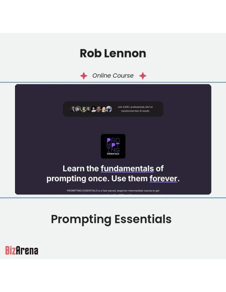 an image of Rob Lennon - Prompting Essentials 