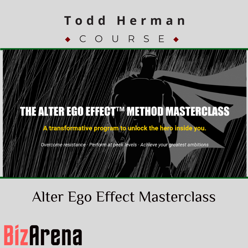Todd Herman – Alter Ego Effect Masterclass