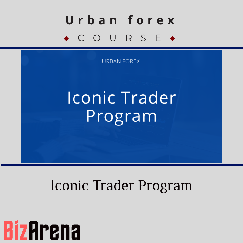 Urban forex – Iconic Trader Program