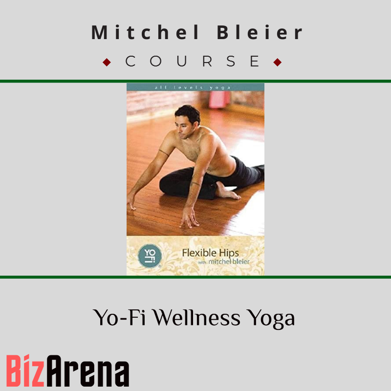 Mitchel Bleier - Yo-Fi Wellness Yoga