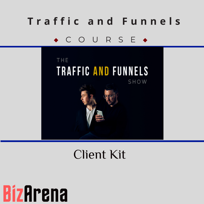 Chris Evans and Taylor Welch ( Traffic and Funnels ) – Client Kit 2.0