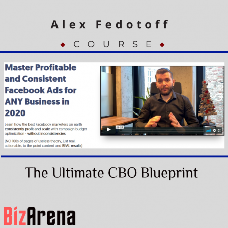 an image of Alex Fedotoff - The Ultimate CBO Blueprint + one Time Offer 