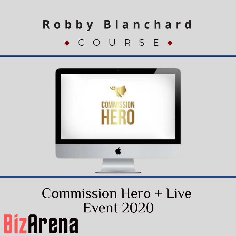 Robby Blanchard - Commission Hero + Live Event 2020