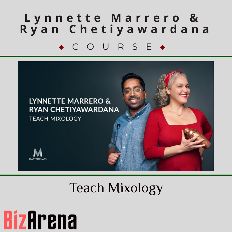 Lynnette Marrero & Ryan Chetiyawardana - Teach Mixology