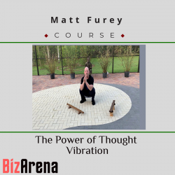 Matt Furey - The Power of Thought Vibration