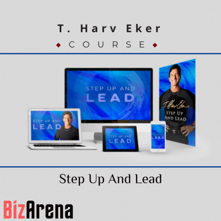 an image of T. Harv Eker – Step Up And Lead 