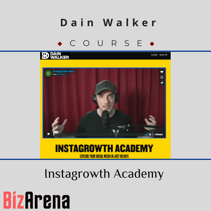 Dain Walker - Instagrowth Academy