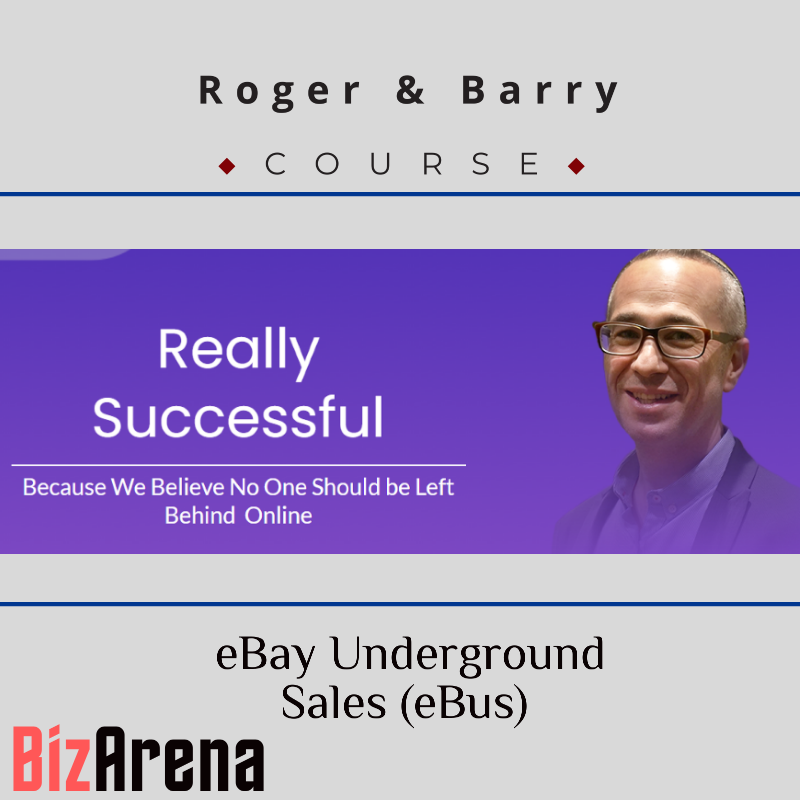 Roger & Barry - eBay Underground Sales (eBus)