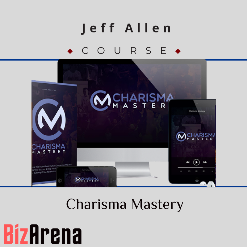 Jeff Allen - Charisma Mastery