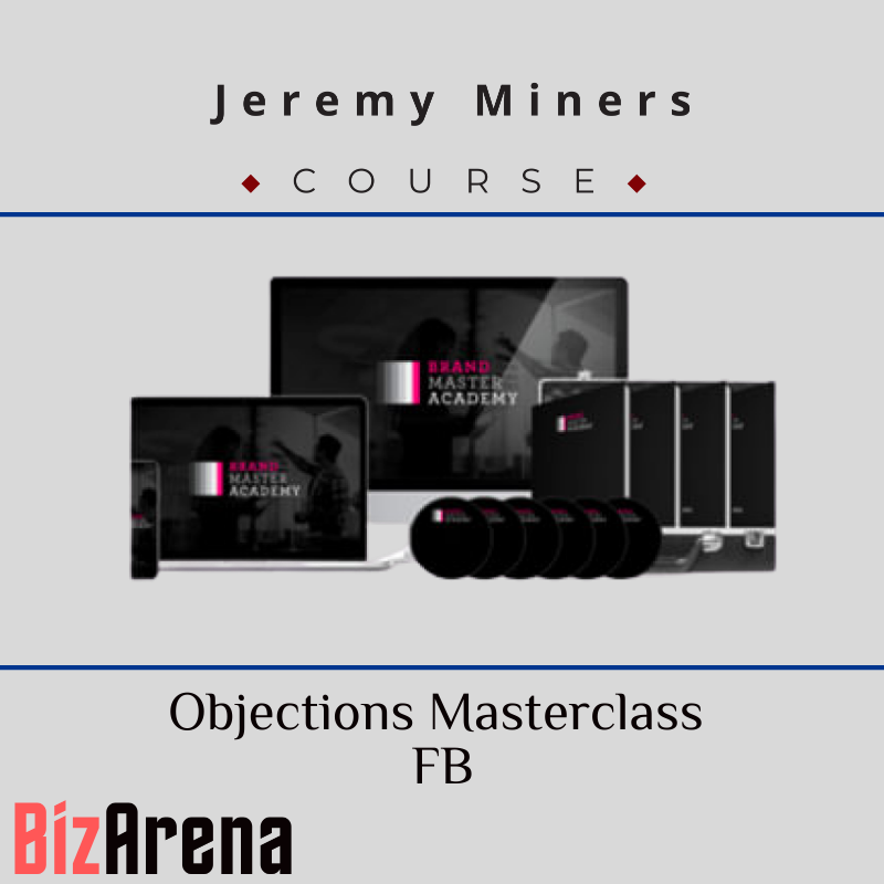 Jeremy Miners - Objections Masterclass FB