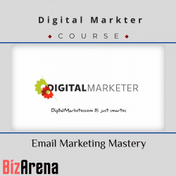 Digital Marketer - Email Marketing Mastery